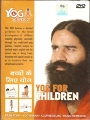 Yoga For Childrens by Swami Ramdev ji